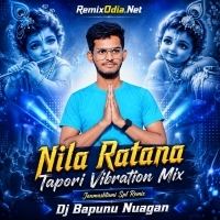 Nila Ratan (Tapori Dance Mix) Janmashtami Spl Remix Dj Bapunu Nuagan.mp3