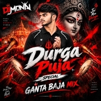 Ganta Baja Mix Durga Puja Special Dj Monaj Professional.mp3