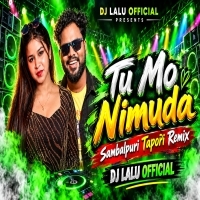Tu Mo Nimbuda (Sambalpuri Tapori Style Mix) Dj Lalu Official.mp3